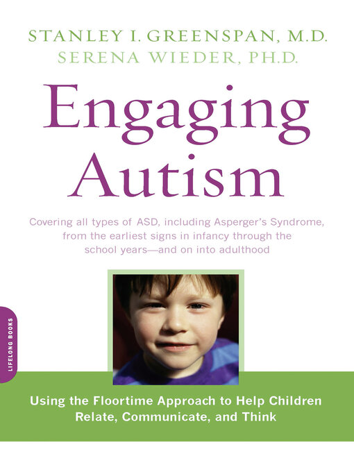 Title details for Engaging Autism by Stanley I. Greenspan - Wait list